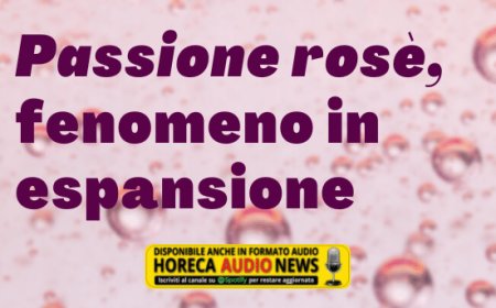 Passione rosè, fenomeno in espansione