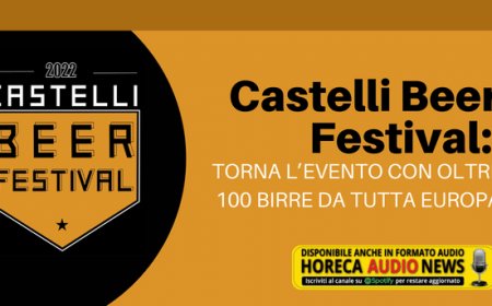 Castelli Beer Festival: torna l’evento con oltre 100 birre da tutta Europa