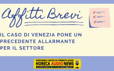 Affitti brevi: il caso di Venezia pone un precedente allarmante per il settore