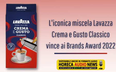 L'iconica miscela Lavazza Crema e Gusto Classico vince ai Brands Award 2022