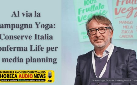 Al via la campagna Yoga: Conserve Italia conferma Life per il media planning