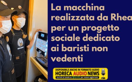 La macchina realizzata da Rhea per un progetto sociale dedicato ai baristi non vedenti
