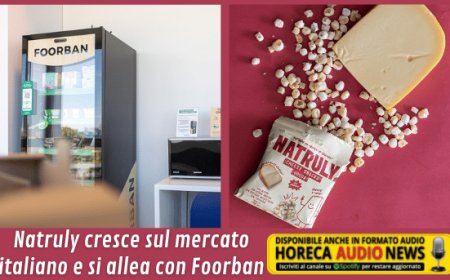 Natruly cresce sul mercato italiano e si allea con Foorban