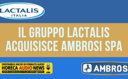 Il Gruppo Lactalis acquisisce Ambrosi SpA