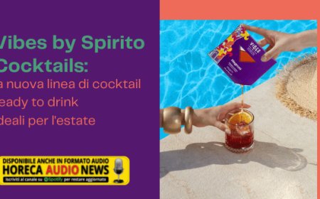 Vibes by Spirito Cocktails: la nuova linea di cocktail ready to drink ideali per l'estate