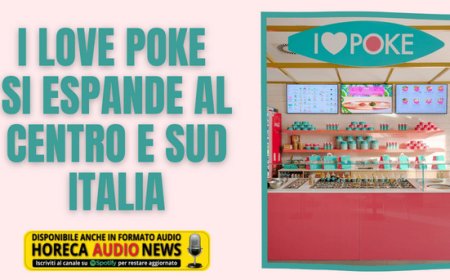 I Love Poke si espande al Centro e Sud Italia