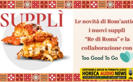 Le novità di Rom’antica: i nuovi supplì “Re di Roma” e la collaborazione con Too Good To Go