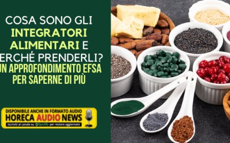 Cosa sono gli integratori alimentari e perché prenderli? Un approfondimento Efsa per saperne di più