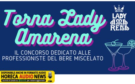 Torna Lady Amarena! Il concorso dedicato alle professioniste del bere miscelato