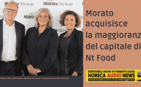 Morato acquisisce la maggioranza del capitale di Nt Food