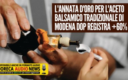 L'annata d'oro per l'Aceto Balsamico Tradizionale di Modena Dop registra +60%