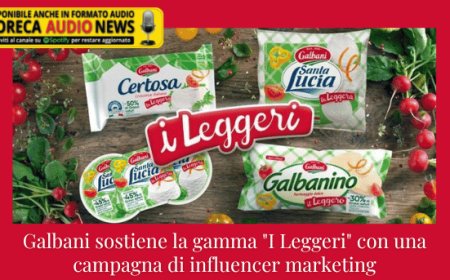 Galbani sostiene la gamma "I Leggeri" con una campagna di influencer marketing