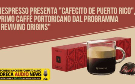 Nespresso presenta "Cafecito de Puerto Rico", primo caffè portoricano dal programma "Reviving Origins"