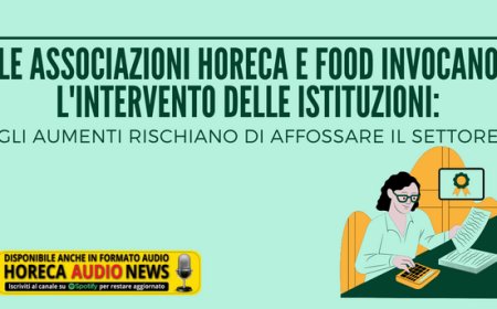 Le associazioni Horeca e Food invocano l'intervento delle istituzioni: gli aumenti rischiano di affossare il settore