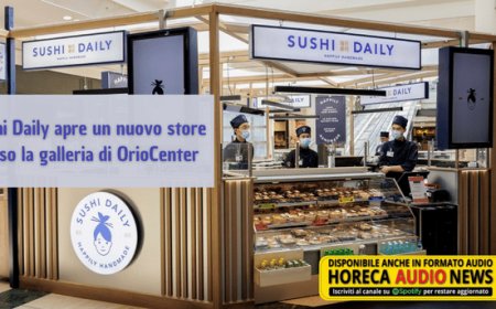 Sushi Daily apre un nuovo store presso la galleria di OrioCenter