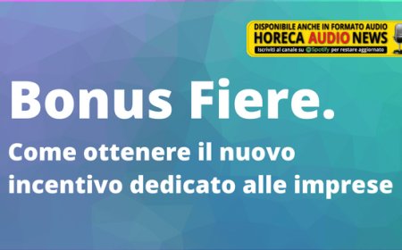 Bonus Fiere. Come ottenere il nuovo incentivo dedicato alle imprese