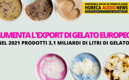 Aumenta l'export di gelato europeo. Nel 2021 prodotti 3,1 miliardi di litri di gelato