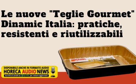 Le nuove "Teglie Gourmet" Dinamic Italia: pratiche, resistenti e riutilizzabili