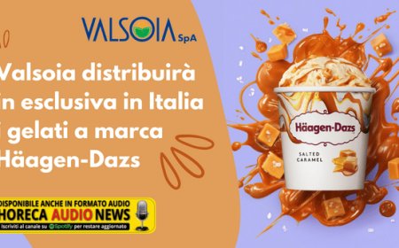 Valsoia distribuirà in esclusiva in Italia i gelati a marca Häagen-Dazs
