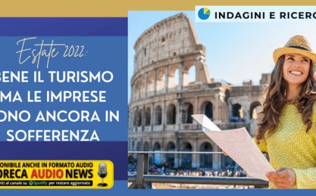 Estate 2022: bene il turismo ma le imprese sono ancora in sofferenza