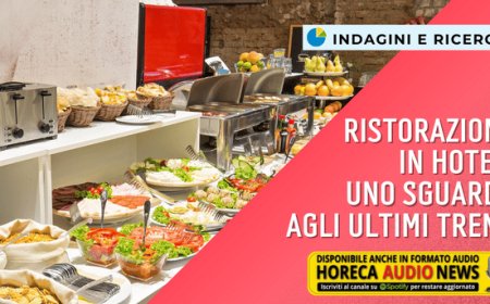 Ristorazione in hotel: uno sguardo agli ultimi trend