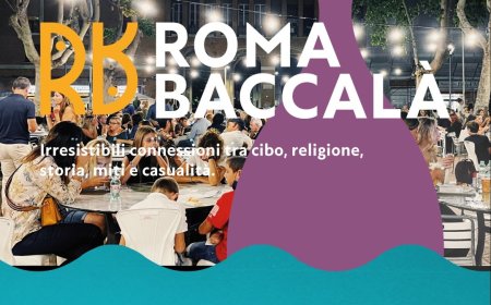 8 – 11 settembre 2022 - Roma, Piazza Damiano Sauli - Roma Baccalà 2022