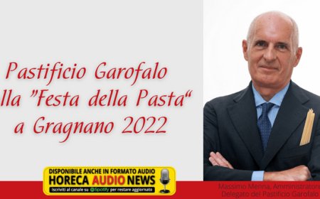 Pastificio Garofalo alla “Festa della Pasta” a Gragnano 2022