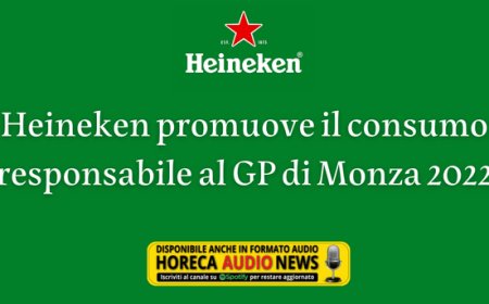 Heineken® promuove il consumo responsabile al GP di Monza 2022