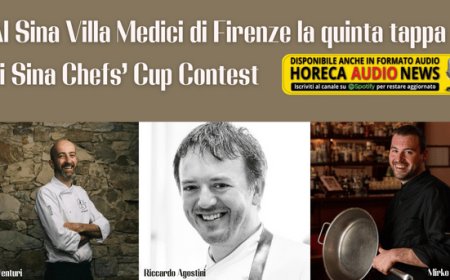 Al Sina Villa Medici di Firenze la quinta tappa di Sina Chefs’ Cup Contest