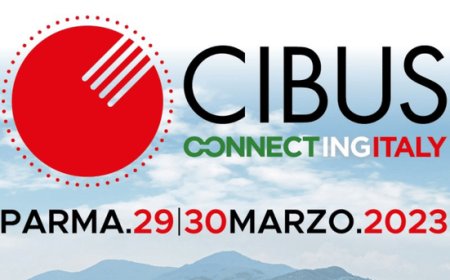 29 e 30 marzo 2023 - Fiere di Parma - Cibus Connecting Italy