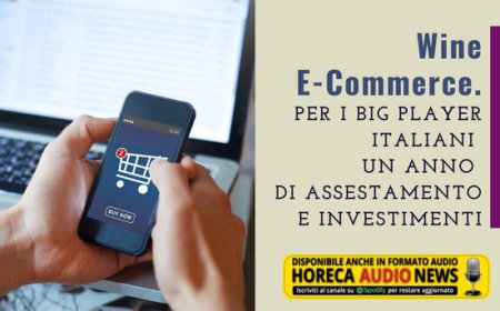 Wine E-Commerce. Per i big player italiani un anno di assestamento e investimenti
