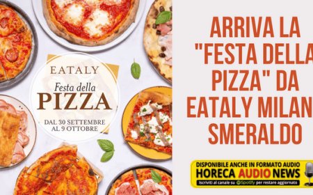Arriva la "Festa della Pizza" da Eataly Milano Smeraldo