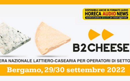 B2Cheese: torna a Bergamo la fiera dedicata agli operatori della filiera lattiero-casearia