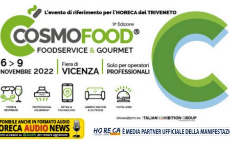 Torna Cosmofood: tutto il mondo del Foodservice a Vicenza
