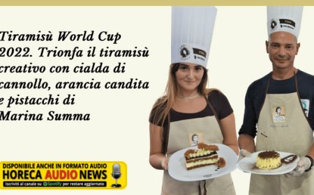 Tiramisù World Cup 2022. Trionfa il tiramisù creativo con cialda di cannollo, arancia candita e pistacchi di Marina Summa