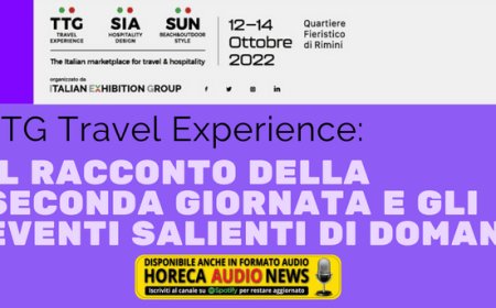 TTG Travel Experience: il racconto della seconda giornata e gli eventi salienti di domani
