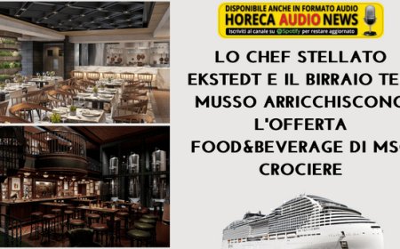 Lo chef stellato Ekstedt e il birraio Teo Musso arricchiscono l'offerta food&beverage di Msc Crociere