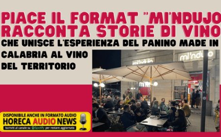 Piace il format "Mi'Ndujo racconta storie di vino", che unisce l'esperienza del panino made in Calabria al vino del territorio