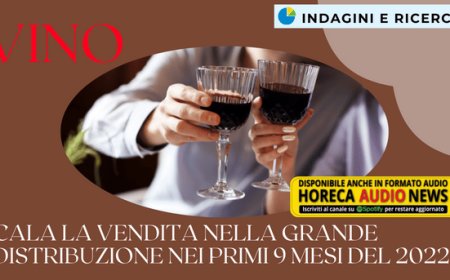 Vino. Cala la vendita nella grande distribuzione nei primi 9 mesi del 2022