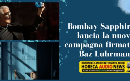 Bombay Sapphire lancia la nuova campagna firmata Baz Luhrmann