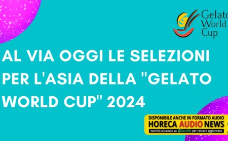 Al via oggi le selezioni per l'Asia della "Gelato World Cup" 2024