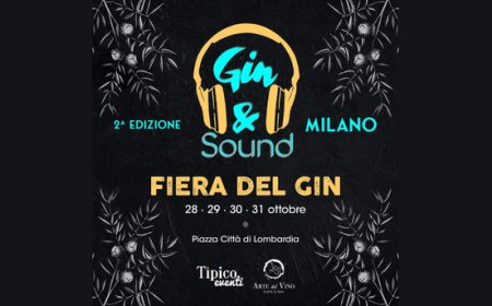 28, 29, 30, 31 ottobre 2022 - Milano - Gin & Sound