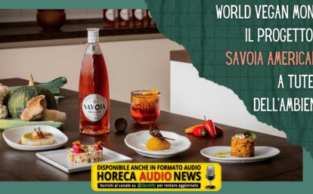 World Vegan Month: il progetto di Savoia Americano a tutela dell'ambiente