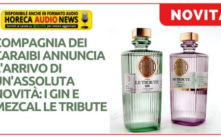 Compagnia dei Caraibi annuncia l'arrivo di un'assoluta novità: i gin e mezcal Le Tribute