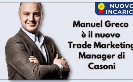 Manuel Greco è il nuovo Trade Marketing Manager di Casoni