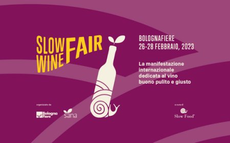 26, 27, 28 febbraio 2023 - Bologna - Slow Wine Fair