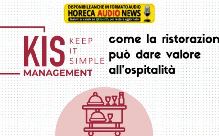 KIS Management: come la ristorazione può dare valore all'ospitalità