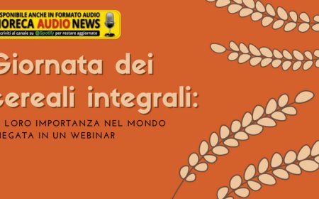 Giornata dei cereali integrali: la loro importanza nel mondo spiegata in un webinar