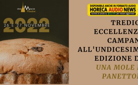 Tredici eccellenze campane all'undicesima edizione di Una Mole di Panettoni