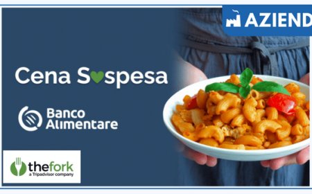 Cena Sospesa: la campagna di TheFork per sostenere il Banco Alimentare 